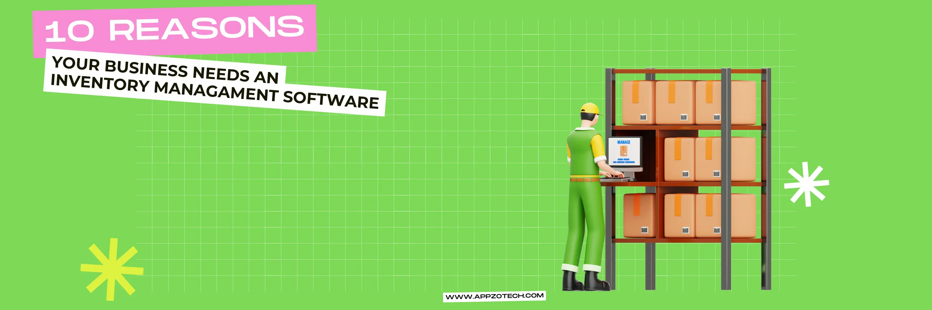 10 Reasons Your Business Needs an Inventory Management Software